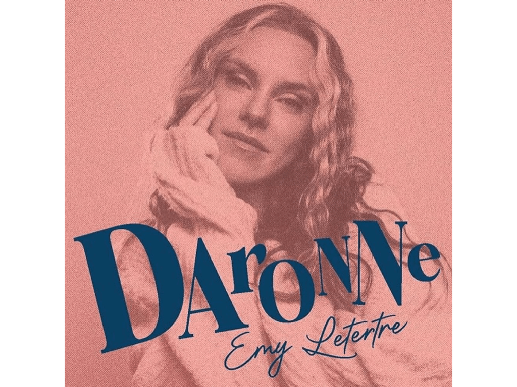 Daronne - Emy Letertre